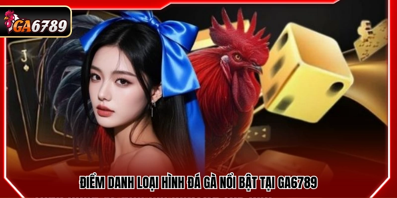 Giới Thiệu Ga6789 - Đá Gà Trực Tuyến Uy Tín Hàng Đầu 2026 Giới Thiệu Ga6789 - Đá Gà Trực Tuyến Uy Tín Hàng Đầu 2026